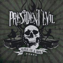 President Evil : Hell in a Box